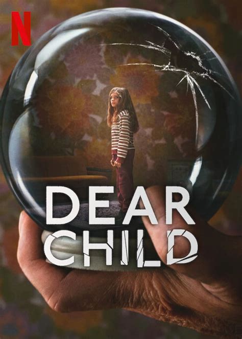 dear child imdb|Why You Should Be Watching 'Dear Child' Right Now .